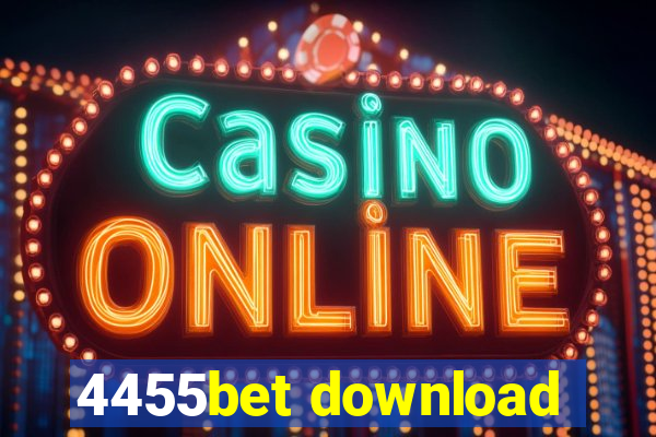 4455bet download